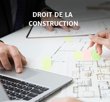 Avocat droit de la construction Cannes, Avocat droit de la construction Alpes-Maritimes, Avocat droit de la construction 06 